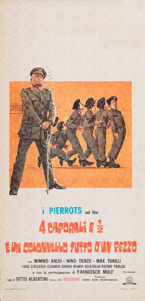 4 caporali e 1/2 e un colonnello tutto d'un pezzo