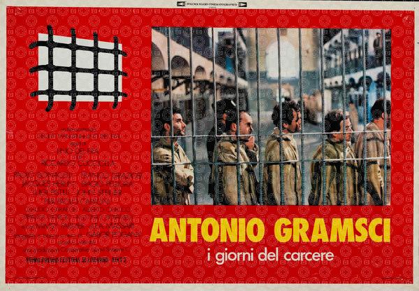 Antonio Gramsci - i giorni del carcere