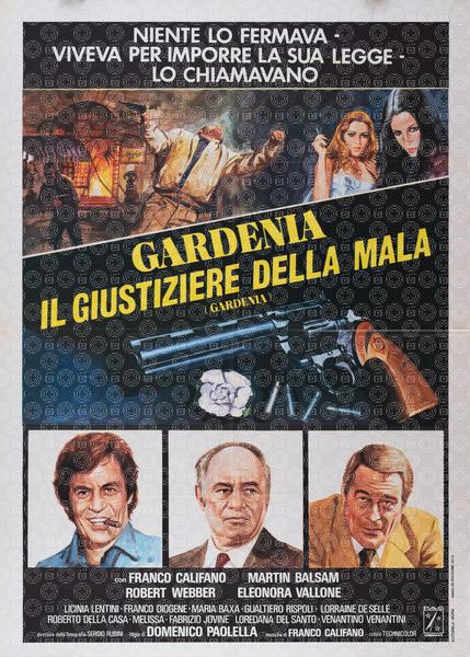 Gardenia, il giustiziere della mala