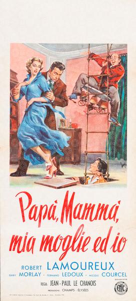 Papà, mammà, mia moglie ed io