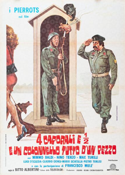 4 caporali e 1/2 e un colonnello tutto d'un pezzo