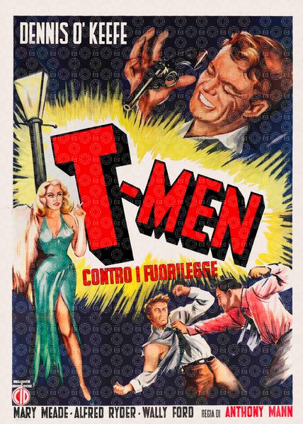T-men contro i fuorilegge