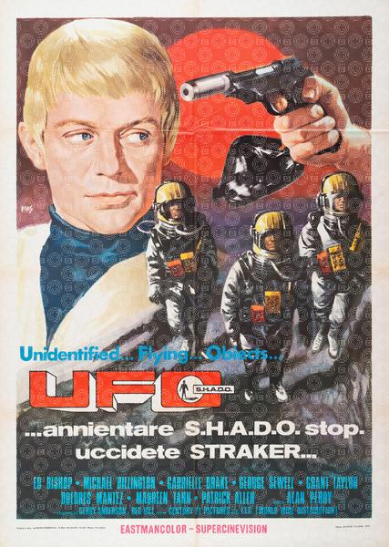 UFO - Annientare S.H.A.D.O. Stop. Uccidete Straker...