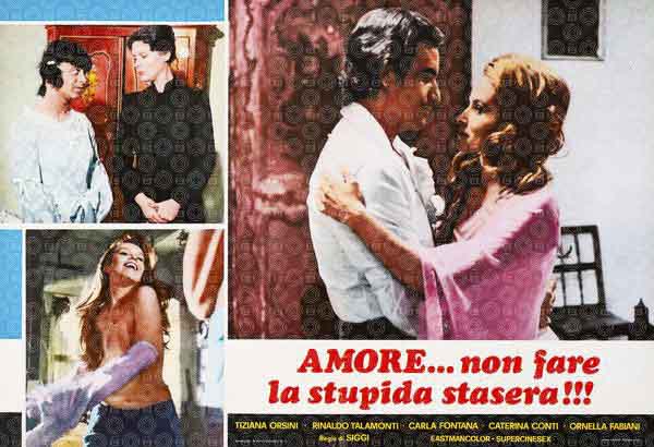 Amore non fare la stupida stasera