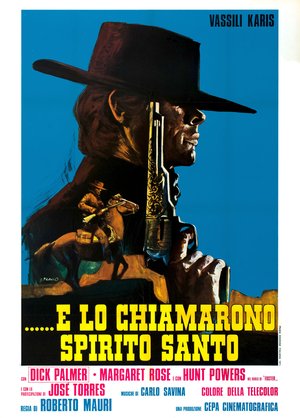 E lo chiamarono Spirito Santo Poster film